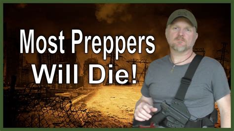 These 10 Types Of Preppers Will Die First When Shtf Youtube Prepper