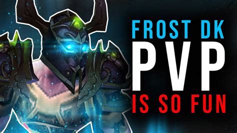 Frost Dk Pvp Wotlk Classic Pre Patch Youtube