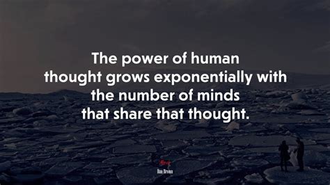 654229 The Power Of Human Thought Grows Exponentially With The Number
