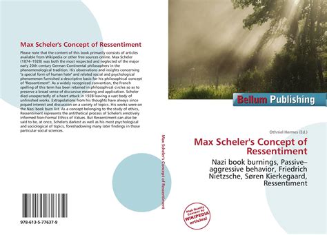 Max Schelers Concept Of Ressentiment 978 613 5 77637 9 6135776371