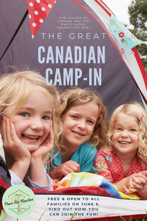 Girl Guides Of Canada Hosts The Great Canadian Camp In On June 6 Paws For Reaction