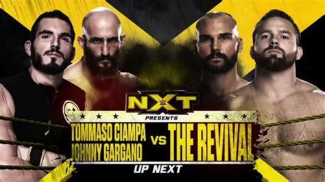 The Revival Vs Johnny Gargano And Tommaso Ciampa Nxt Tag Championship Nxt