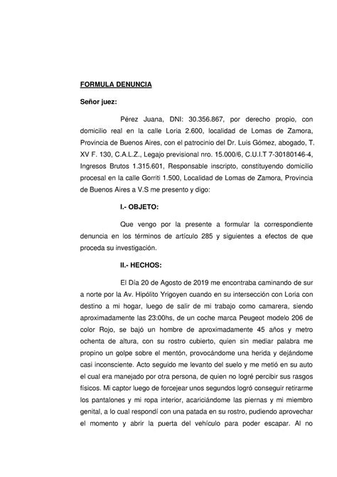 Modelos de escritos penales FORMULA DENUNCIA Señor juez Pérez Juana