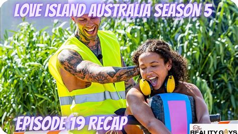 Too Many Singles Love Island Australia Season 5 Episode 19 Recap Youtube