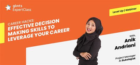 Beli Tiket [Online Glints ExpertClass] Career Hacks: Effective Decision