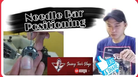 Needle Bar Adjustment 2 Positioning YouTube