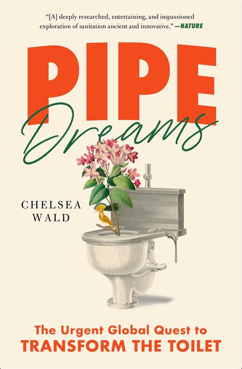 Pipe Dreams Book By Chelsea Wald Official Publisher Page Simon