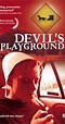 Devil's Playground (2002) - Full Cast & Crew - IMDb