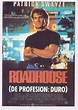 Road House (1989) wiki, synopsis, reviews, watch and download