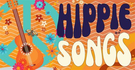 25 Best Hippie Songs Of All Time Music Grotto