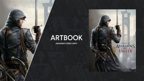 The Art Of Assassins Creed Unity