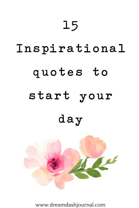 Inspirational Quotes To Start Your Day With Motivation