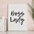 Boss Lady Digital Printable Quote - 8x10 Instant Download Wall Art by ...