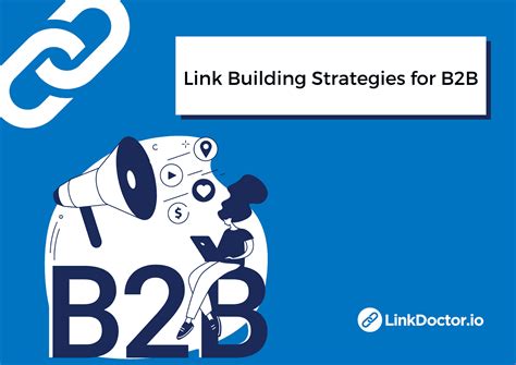 Link Building Strategies For B B Linkdoctor