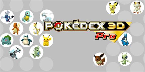 Pokédex 3d Pro Aplicações De Download Da Nintendo 3ds Jogos Nintendo