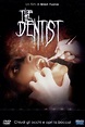 The Dentist (1996) - Posters — The Movie Database (TMDB)