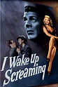 I Wake Up Screaming - Movie Reviews and Movie Ratings - TV Guide