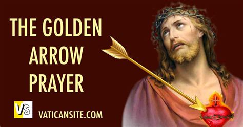 The Golden Arrow Prayer The Holy Face Devotion