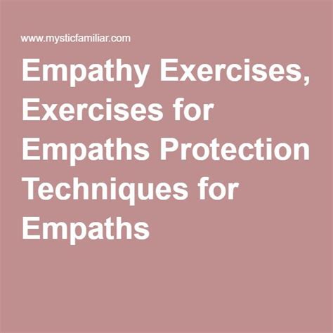 Empathy Exercises Exercises For Empaths Protection Techniques For