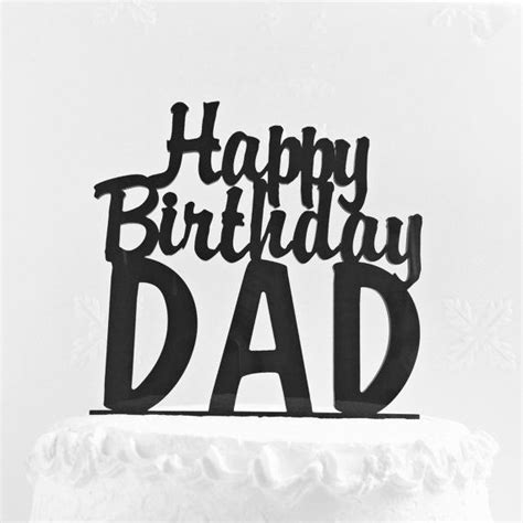 Happy Birthday Dad Cake Topper Fathers Day Cake Topper