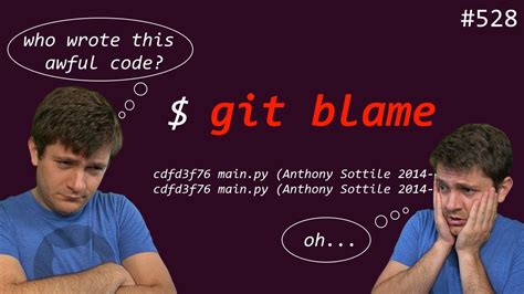 How I Use Git Blame Beginner Intermediate Anthony Explains