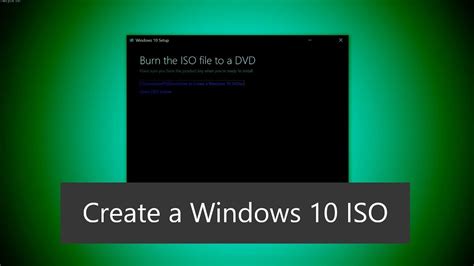 How To Create A Windows 10 Iso Youtube