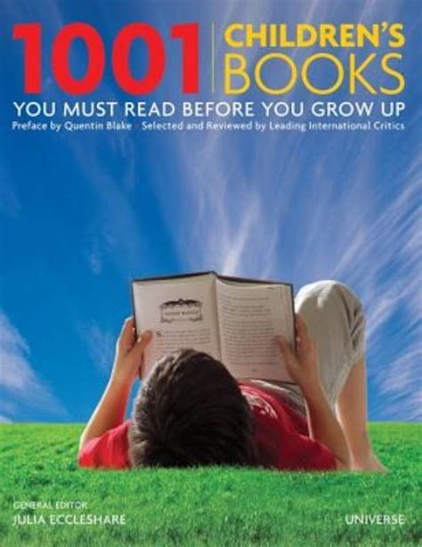 Julia Eccleshare 1001 Childrens Books You Must Read Before You Grow