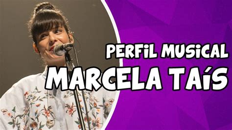 Perfil Musical Marcela Taís Youtube