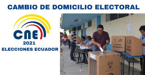 Este 15 y 16 de mayo, los y las chilenas fueron parte de un proceso democrático histórico. CNE Cambio de domicilio electoral - Elecciones Ecuador 2021