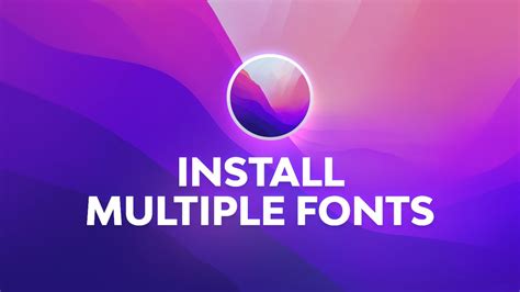 How To Install Multiple Fonts At Once On Macos Youtube