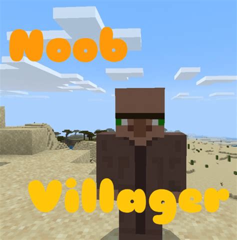 Mcpebedrock Noob Villager Addon Minecraft Addons Mcbedrock Forum