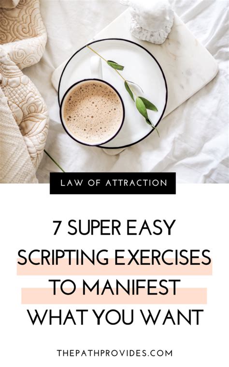 Law Of Attraction Scripting 7 Easy Exercises To Manifest — The Path Provides Law Of