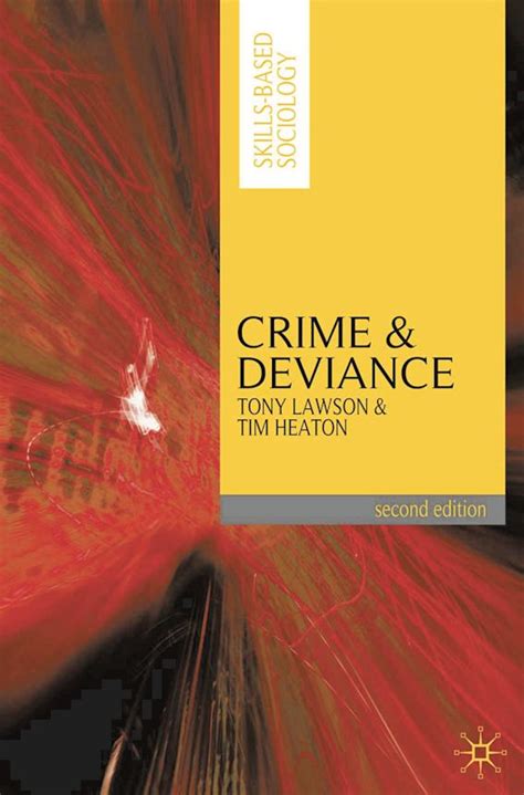 Crime And Deviance Skills Based Sociology Tony Lawson Red Globe Press