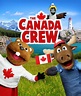 Canada Crew (2017)