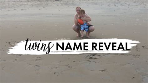 Twins Name Reveal Youtube