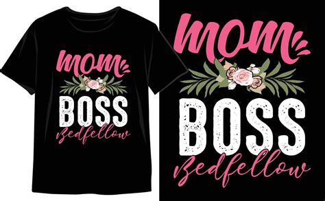 mothers day t shirt design best mom ever mom life mom of the year t shirt 21254401 vector art