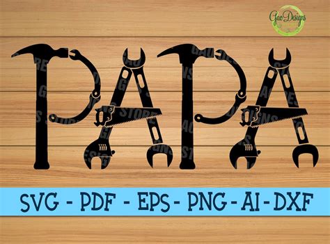 Papa Tools Alphabet Svg Fathers Day Svg Dad Tools Alphabet Svg T