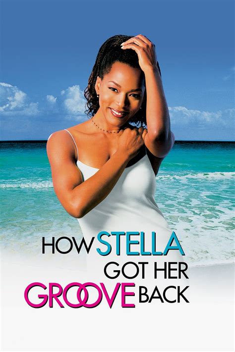 How Stella Got Her Groove Back 1998 Posters — The Movie Database Tmdb