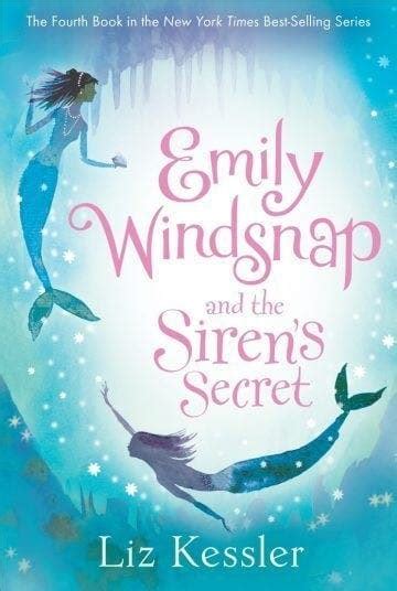 Emily Windsnap And The Siren S Sec By Liz Kessler