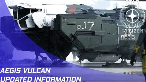 Star Citizen Aegis Vulcan Updated Information Youtube