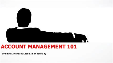 Account Management 101