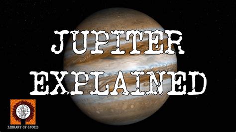 Jupiter Astrology And Symbolism Explained Youtube