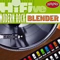 ‎Rhino Hi-Five: Modern Rock Blender - EP by Various Artists on Apple Music