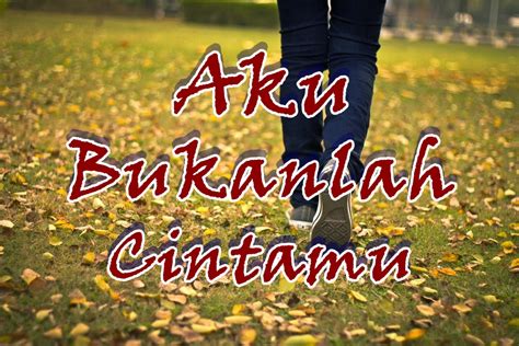 100 tage geld zurück garantie: Puisi Terbaik : Aku Bukanlah Cintamu - Artikel Banua