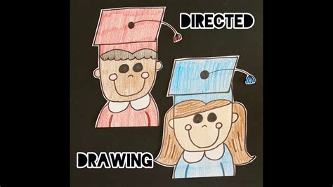 Graduation Directed Drawing Youtube