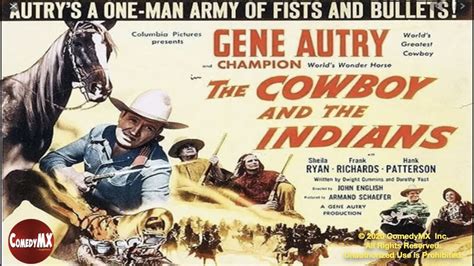 Gene Autry The Cowboy And The Indians 1949 Gene Autry Champion