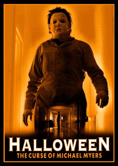 40 Best Halloween 6 The Curse Of Michael Myers Images Michael Myers