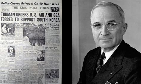 Truman Orders Us Air Naval Units To Fight In Aid Of Korea 70 Years