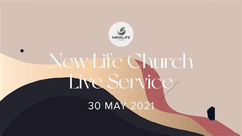 New Life Church Online Service 30521 Youtube