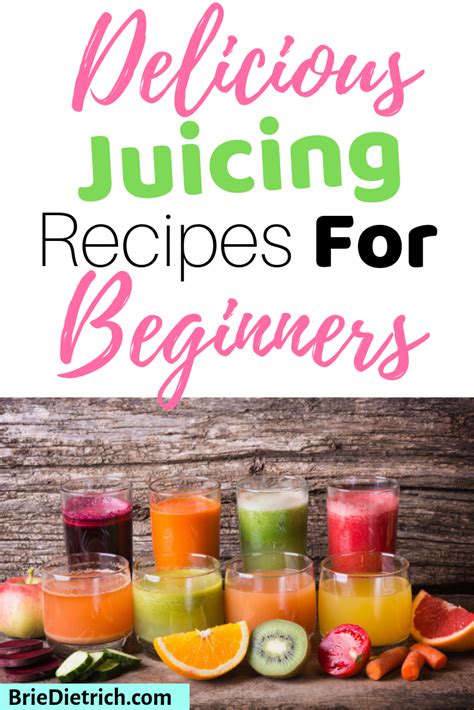 Juice Helpful Tips For Juicing For Beginners Healthy Recipes For